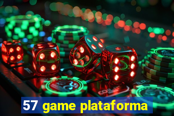 57 game plataforma